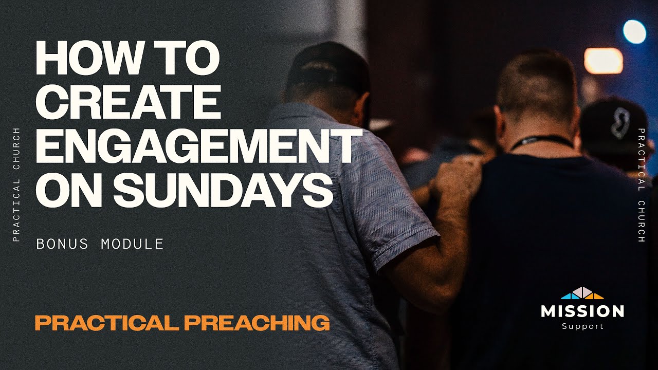 4 Essential Tips for Creating an Engaging Sunday Experience | Practical Planting Bonus Module