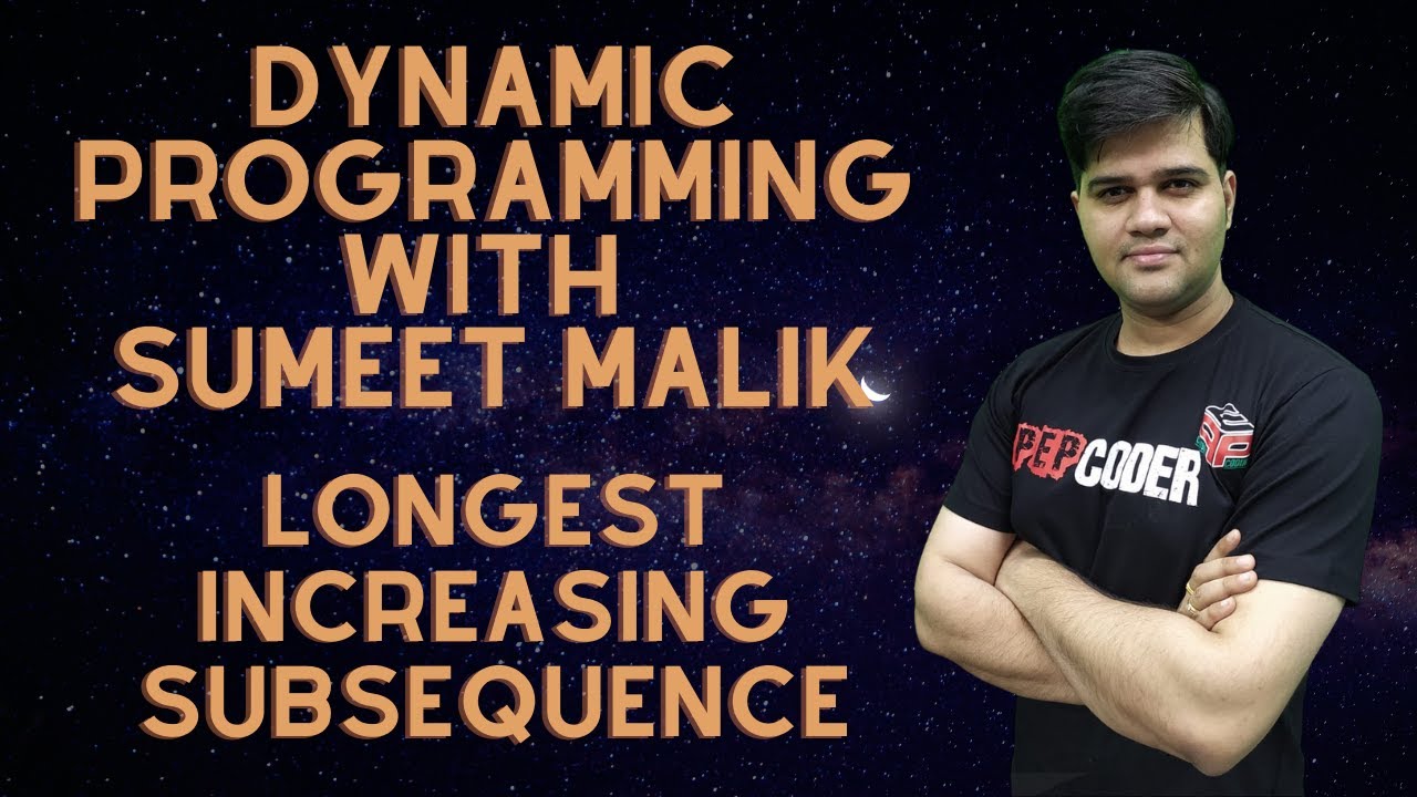 Longest Increasing Subsequence | Dynamic Programming