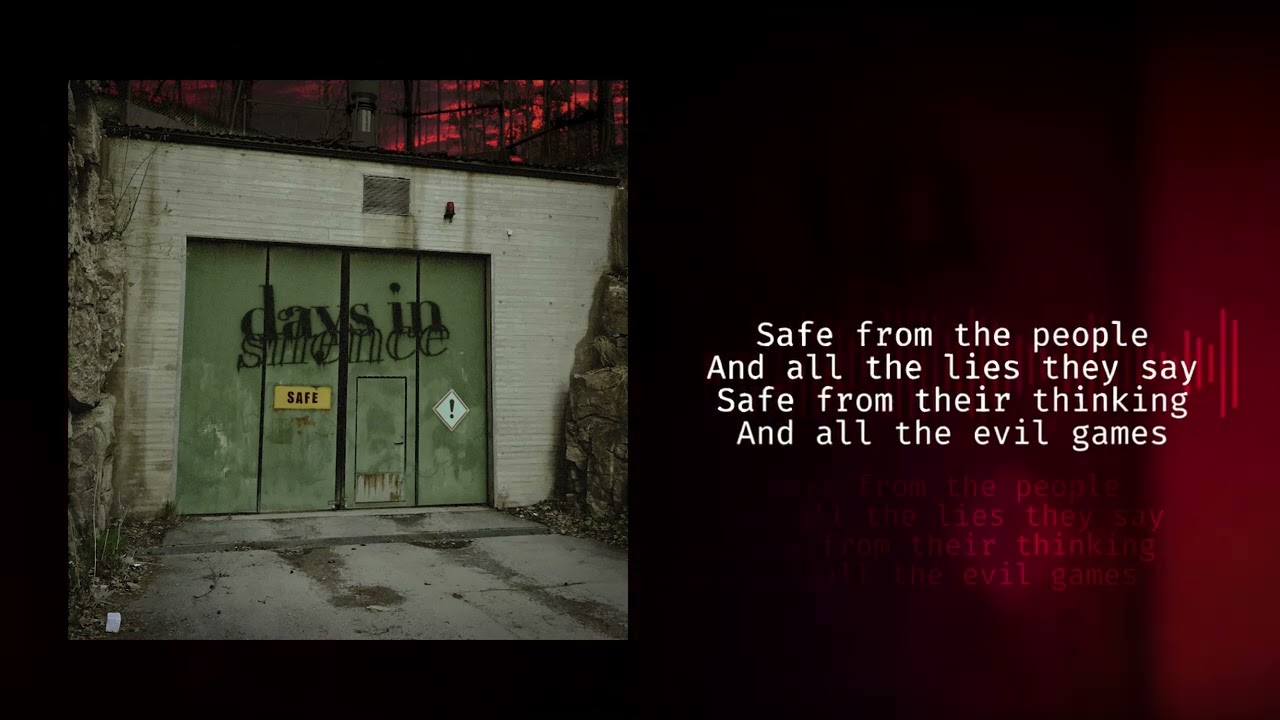 Days In Silence  - Safe