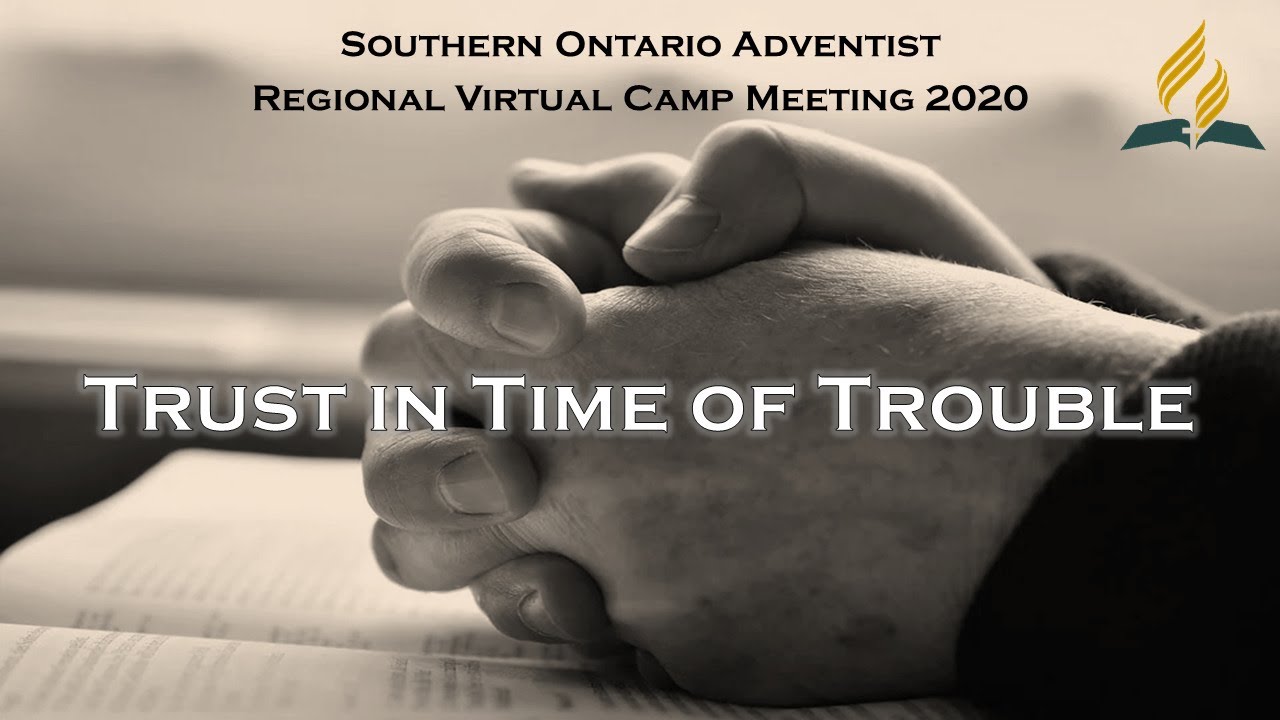 Sabbath (part 1) September 5th 2020 | SOUTHERN ONTARIO ADVENTIST REGIONAL CAMP MEETING
