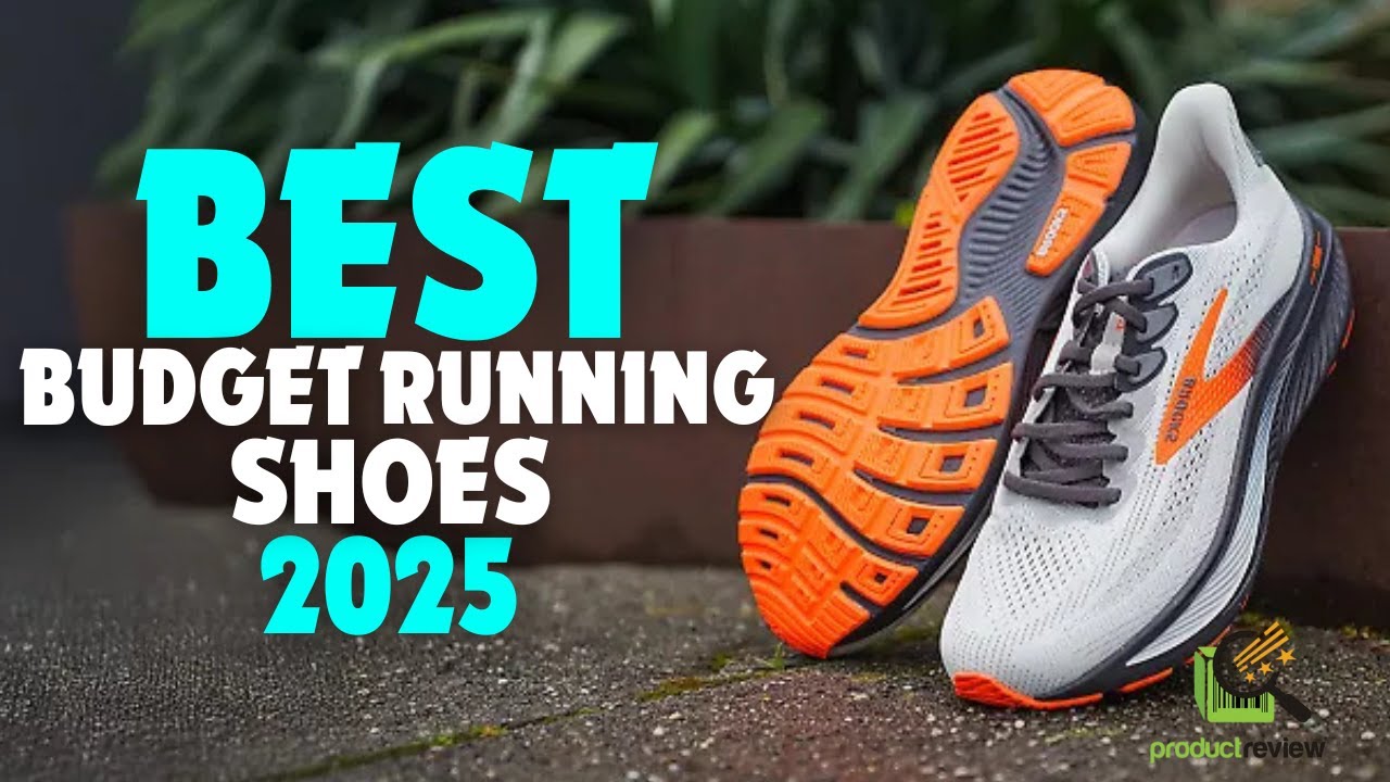 Top 6 Best Budget Running Shoes In 2025 - Affordable Running Shoes for Every Runner