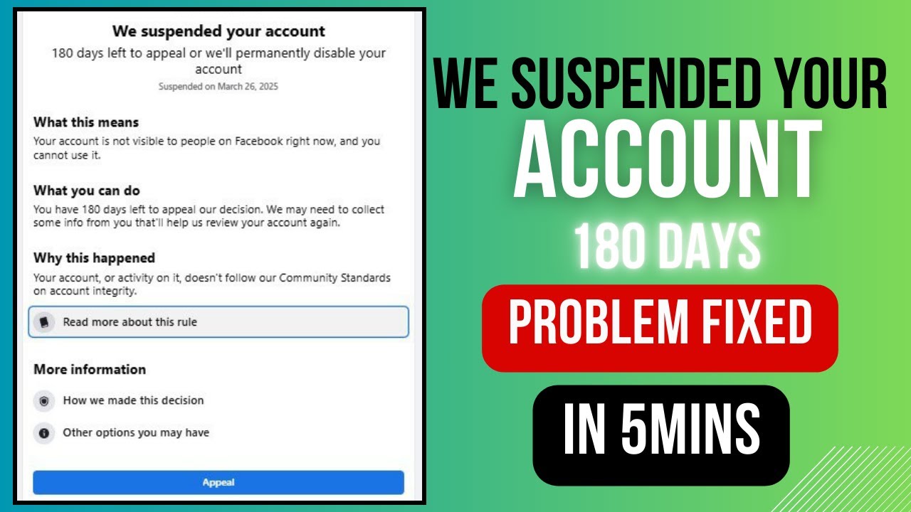 We suspended your account 180 days left to appeal problem solved