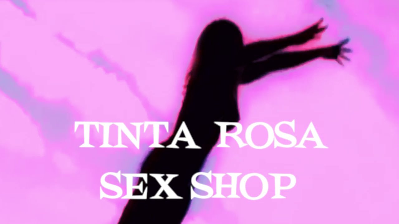 Tinta Rosa - Sex Shop
