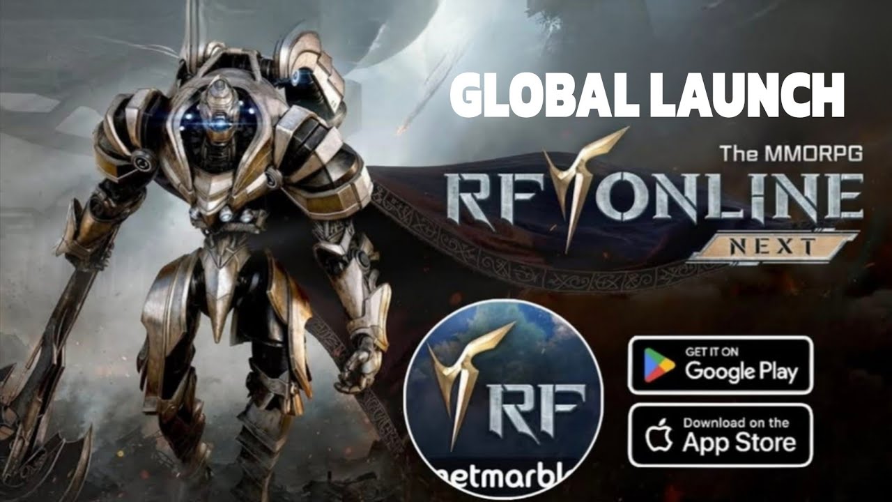 RF ONLINE NEXT GLOBAL Gameplay Android IOS PC - GLOBAL LAUNCH.