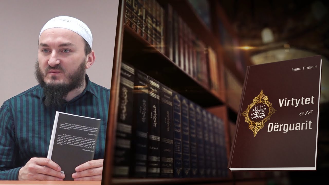 63. Të pamurit e të Dërguarit ﷺ në ëndërr - Hoxhë Mr. Xheladin Leka