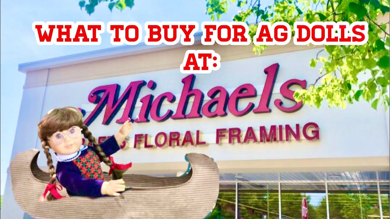 AG IS EVERYWHERE: Episode 5 “ Michaels” Finding New Things for 18” American Girl Dolls 1:3 scale