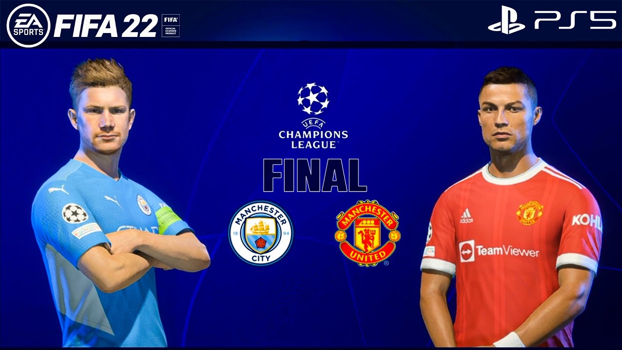 FIFA 22 PS5 | Manchester City vs Manchester United | UEFA Champions League Final | Gameplay HDR