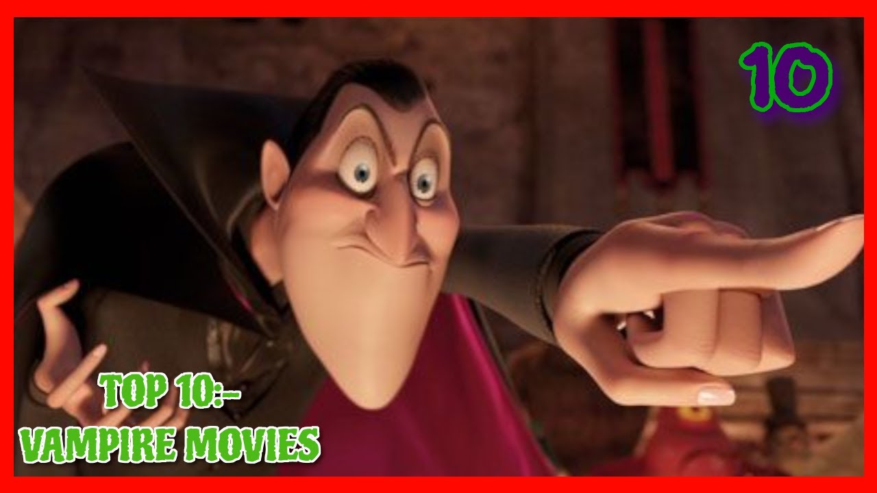 Top 10:- Vampire Movies