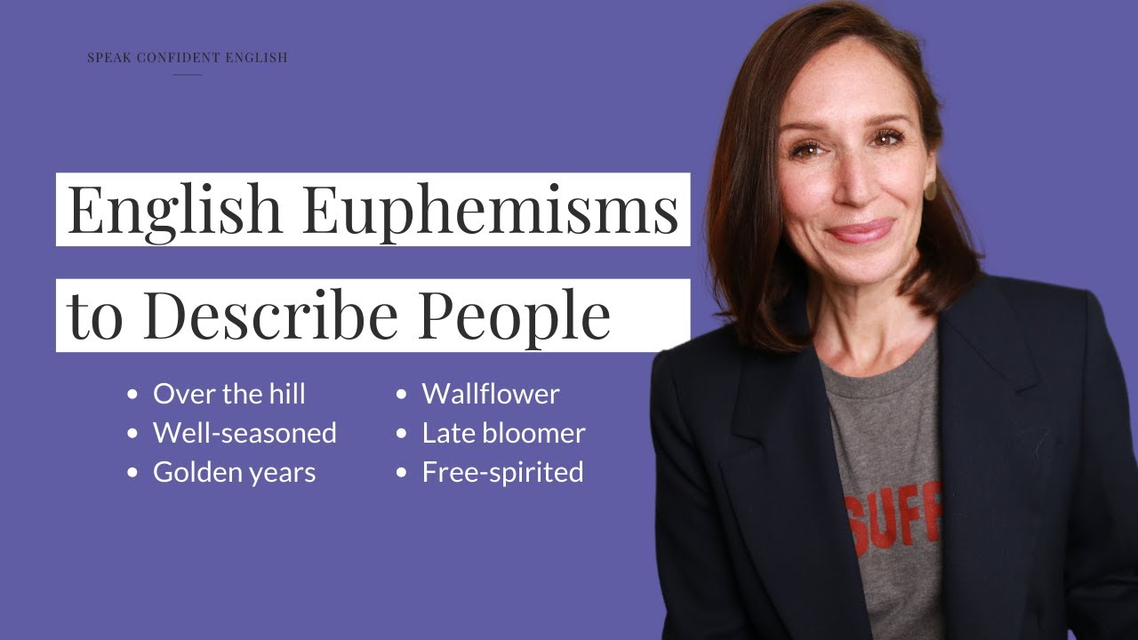 20 English Euphemisms to Describe People and Aging