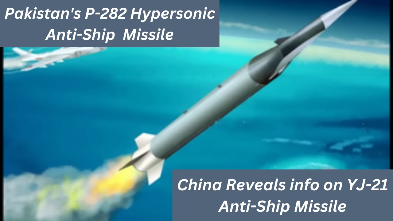 Pakistan Navy P-282 Missile on Milgem corvettes | China reveals key info on YJ-21 Anti-ship Missile