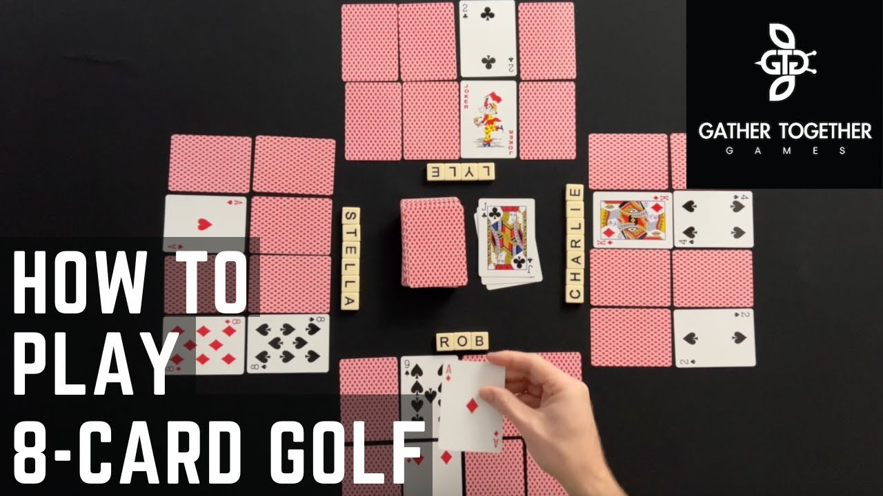 How To Play 8 Card Golf