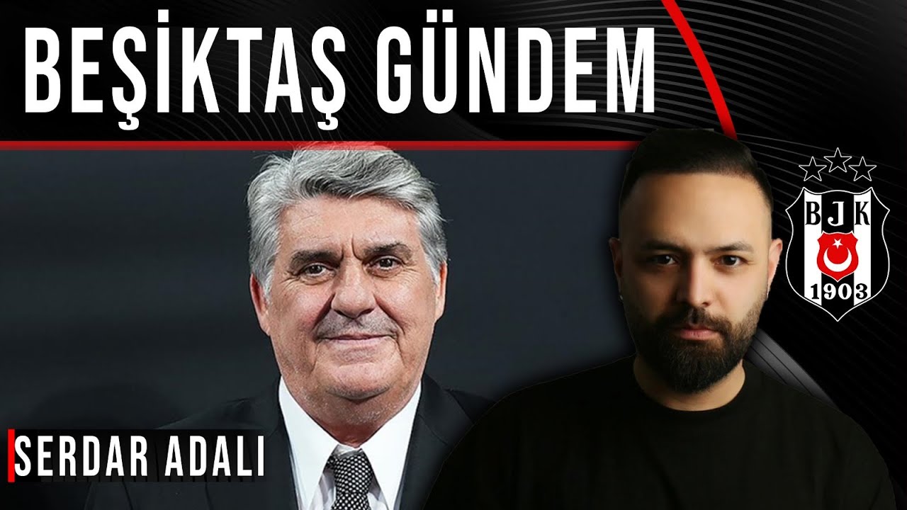 SERDAL ADALI BASIN TOPLANTISI | TRANSFER GÜNDEMİ