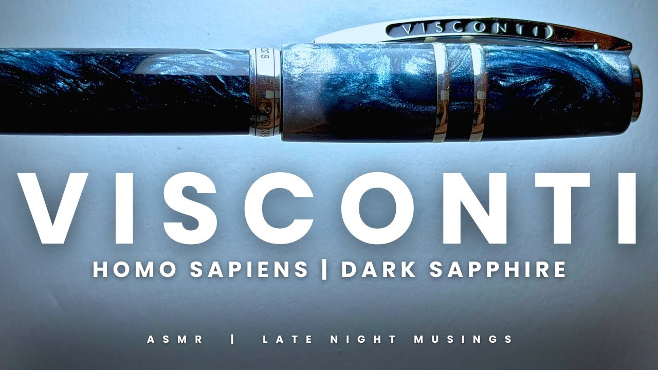 New Visconti fountain pen - Dark Sapphire - causes deja vu (ASMR)