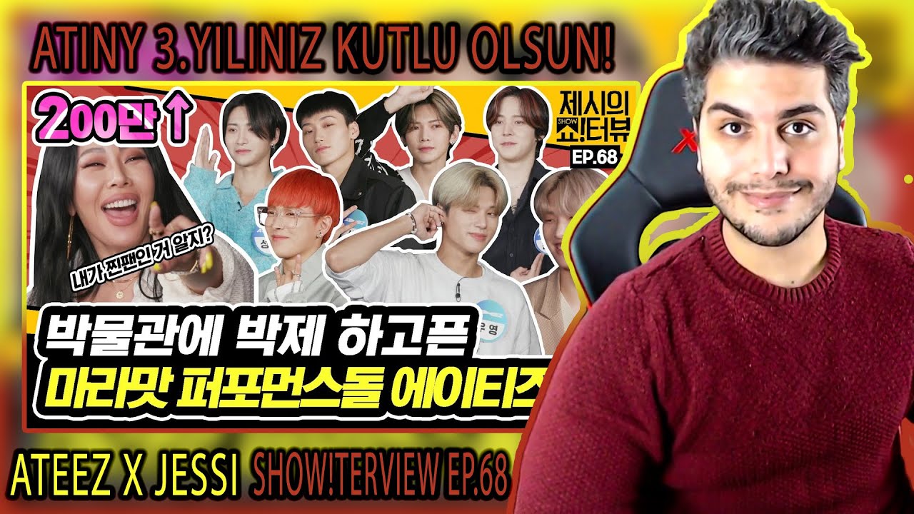 ATINY 3.YILINIZ KUTLU OLSUN! ATEEZ X JESSI Show!terview 68.BÖLÜM | K-POP TEPKİ | K-POP REACTION |