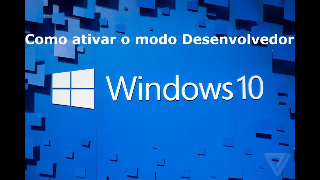 Como ativar o Modo Desenvolvedor no Windows 10