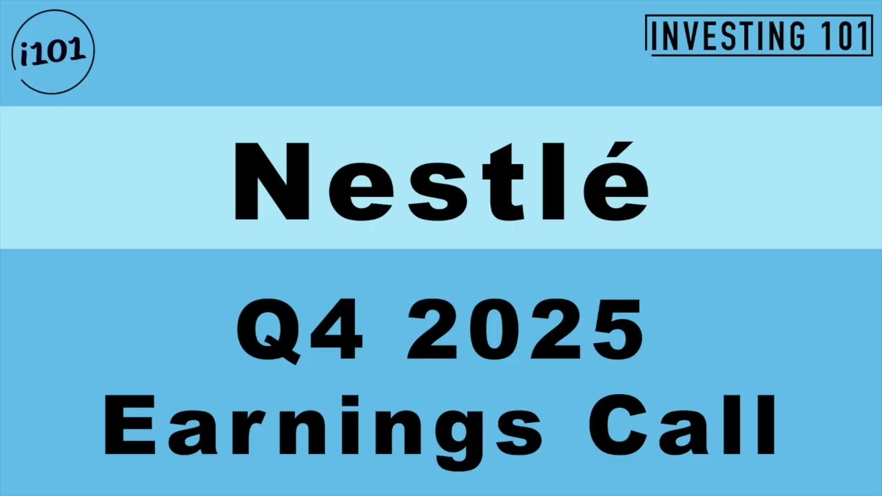 Nestl&eacute; Q4 2025 Earnings Call | Analyst & investor Call | Full Year 2025 Results Conference Call