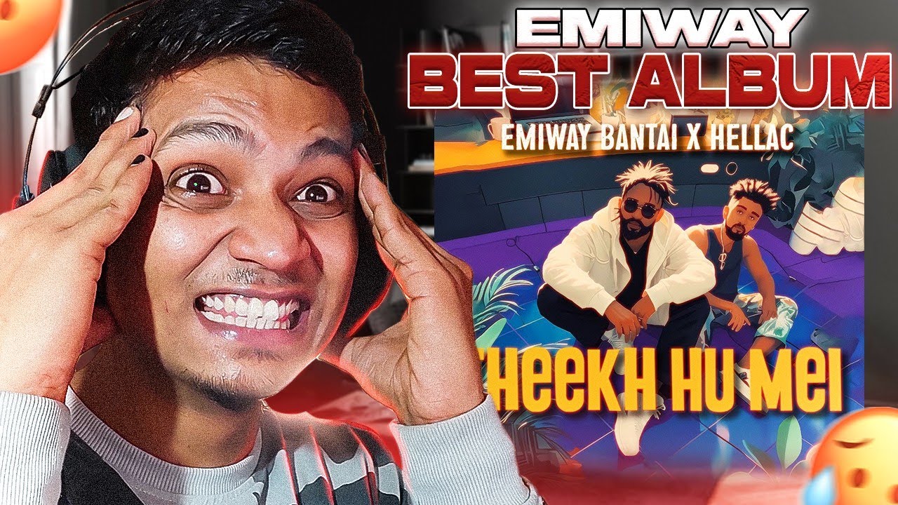 EMIWAY IS ONE OF THE BEST ARTIST | EMIWAY BANTAI X HELLAC - THEEKH HU MEI | Reaction/Review