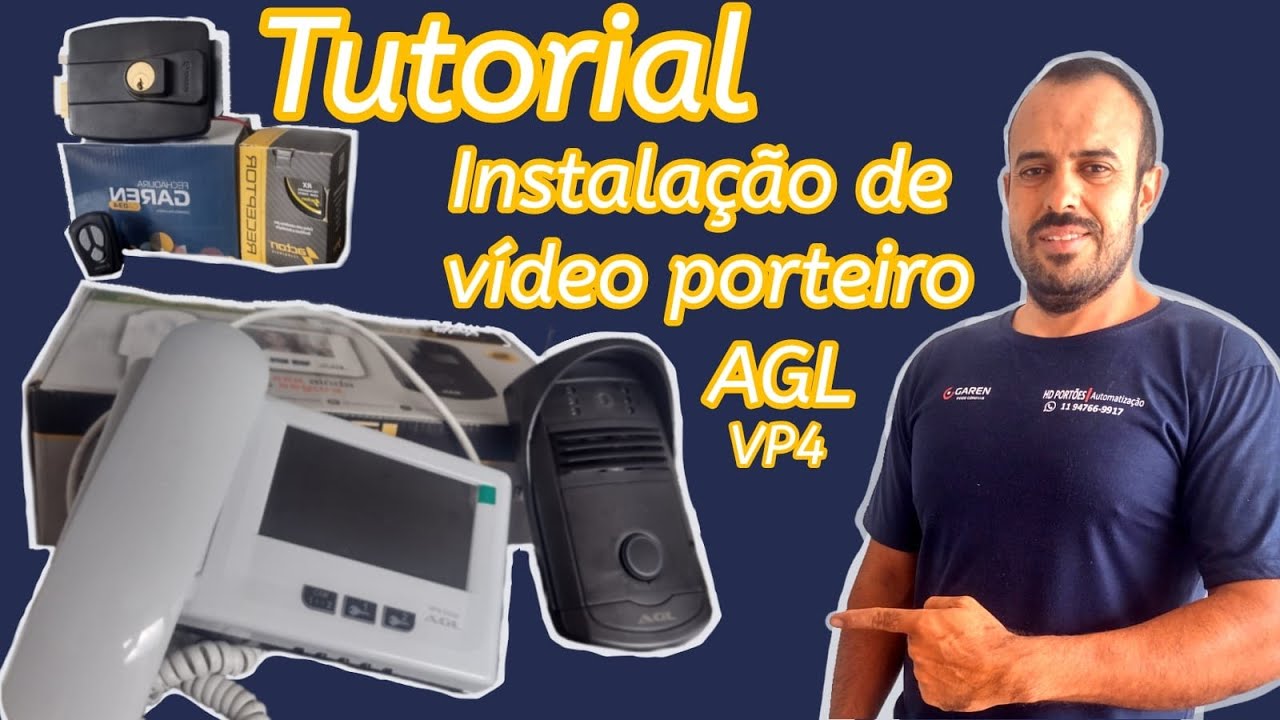 Tutorial Instalação Video Porteiro AGL