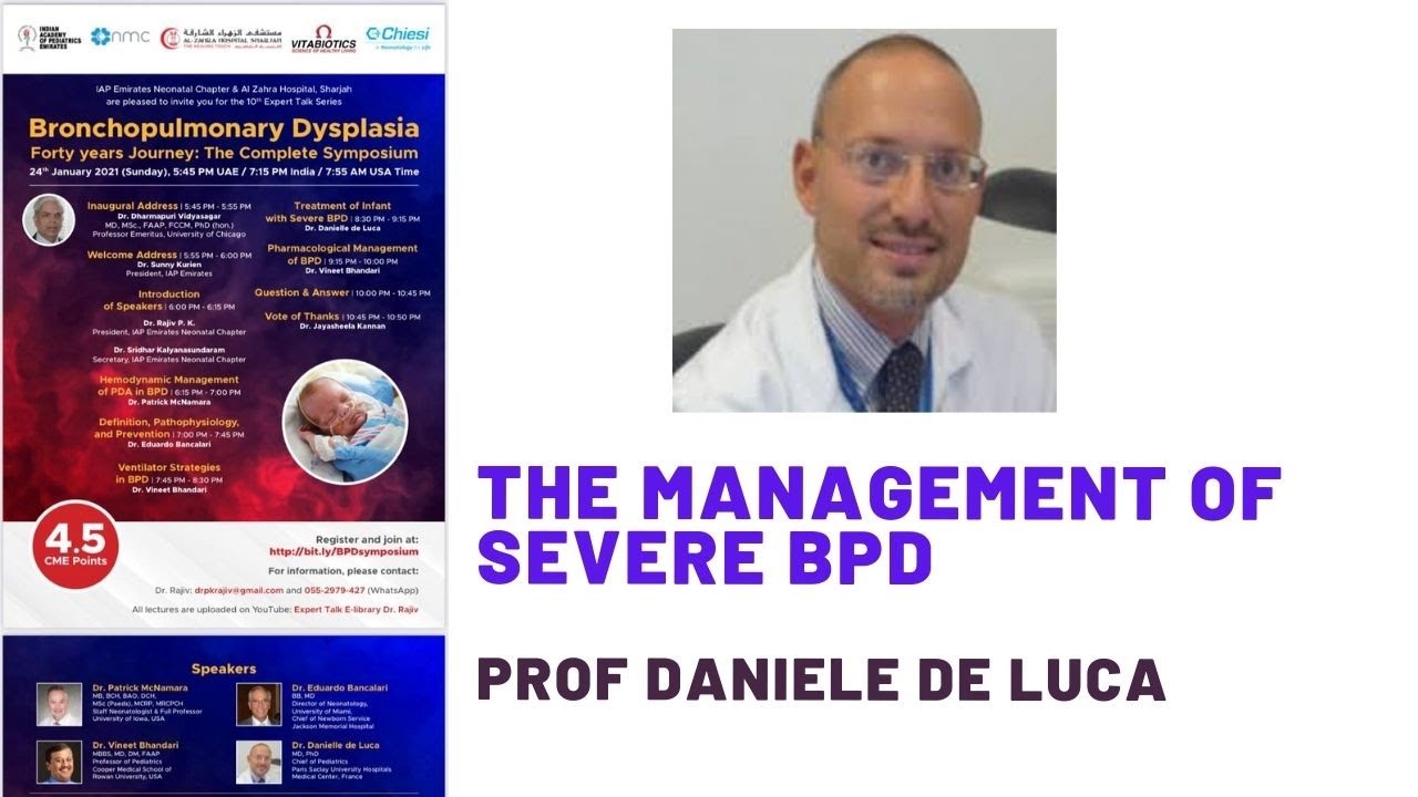 Treatment of infant with severe BPD. Dr Daniele De Luca