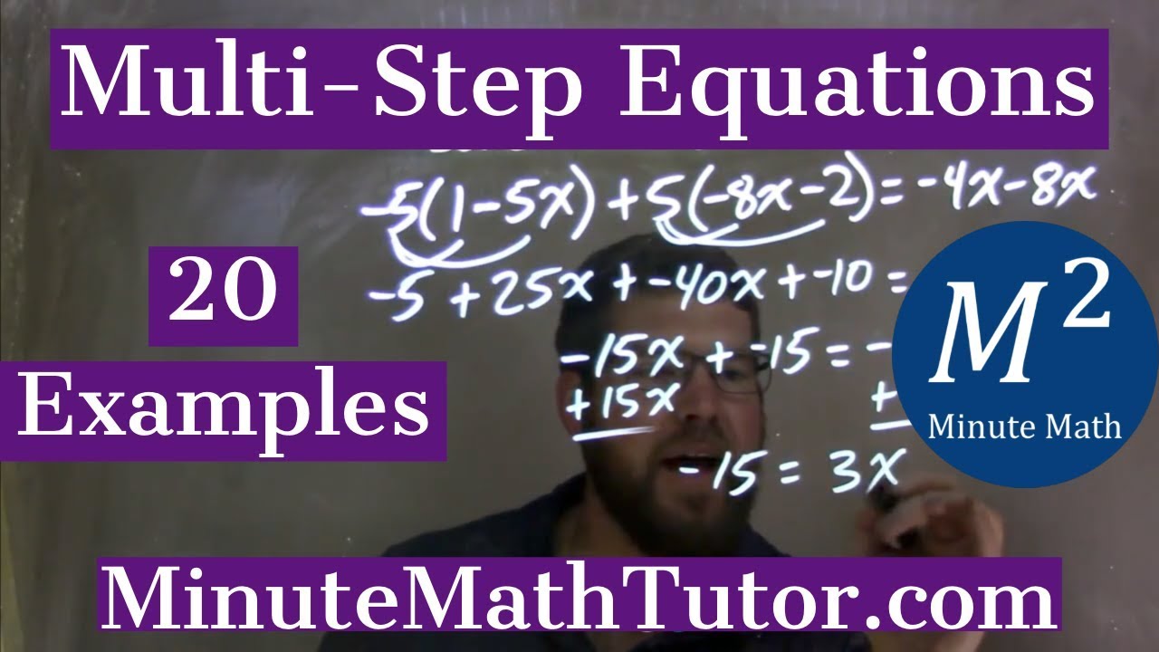 Multi-Step Equations | 20 Examples