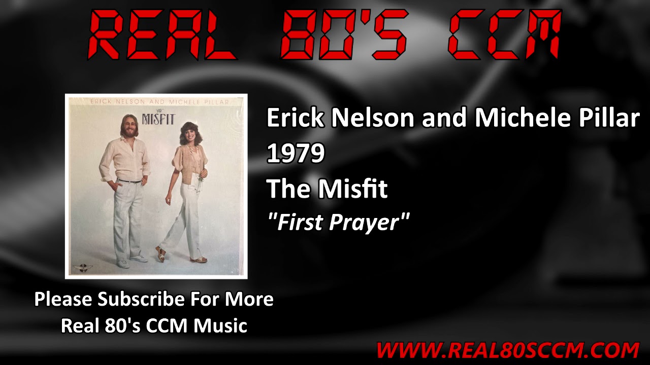 Erick Nelson and Michele Pillar - First Prayer