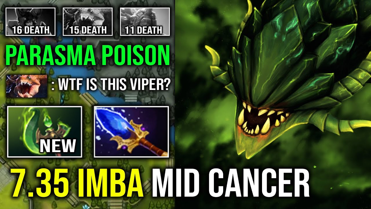 7.35 PARASMA MID CANCER Max Poison Attack 1v5 Universal Carry Viper with 825 Attack Range Dota 2