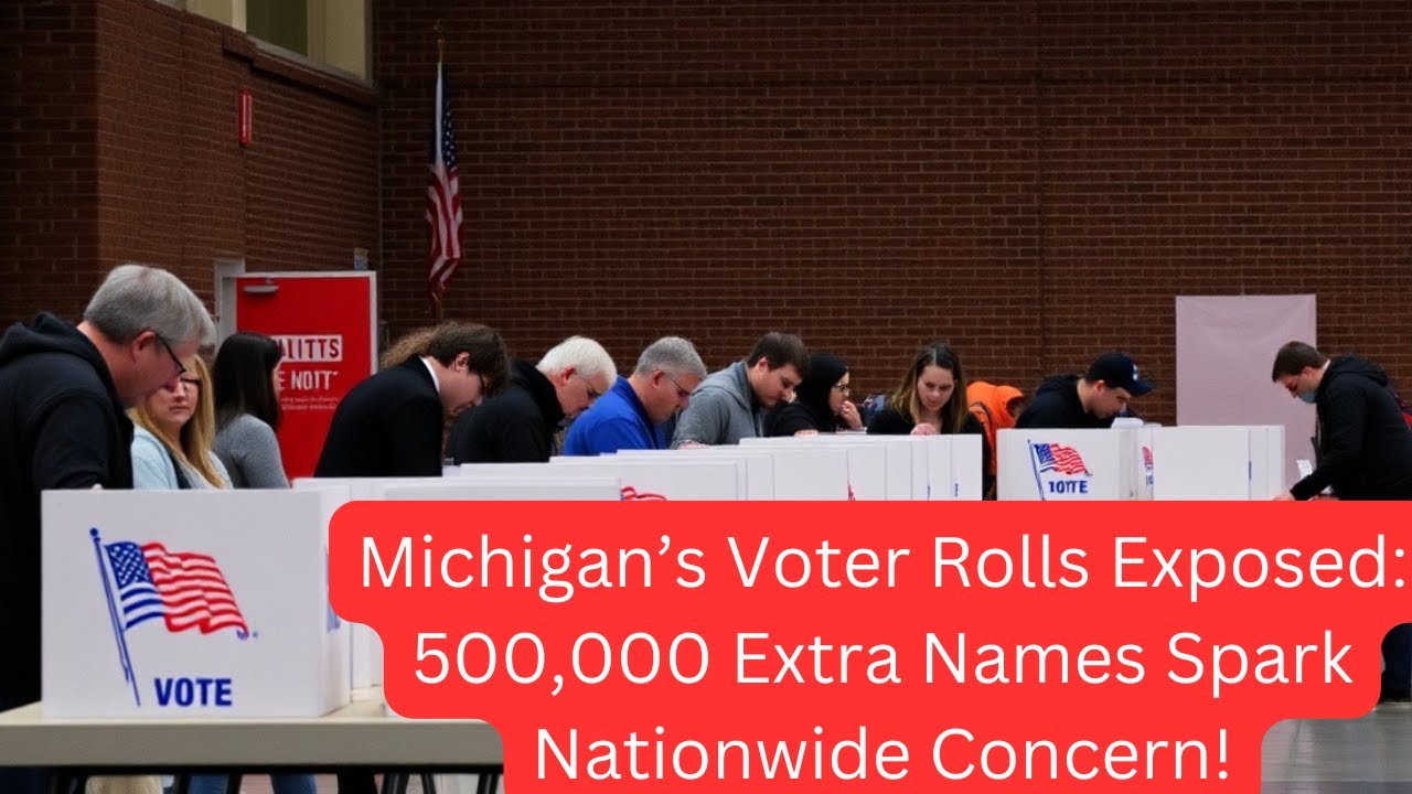 Is Michigan&rsquo;s Voter Roll Out of Control? The 500,000 Extra Voters Controversy