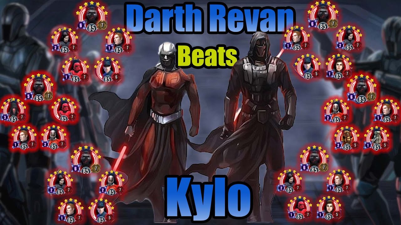 Darth Revan Beats ALL Kylo - SWGoH