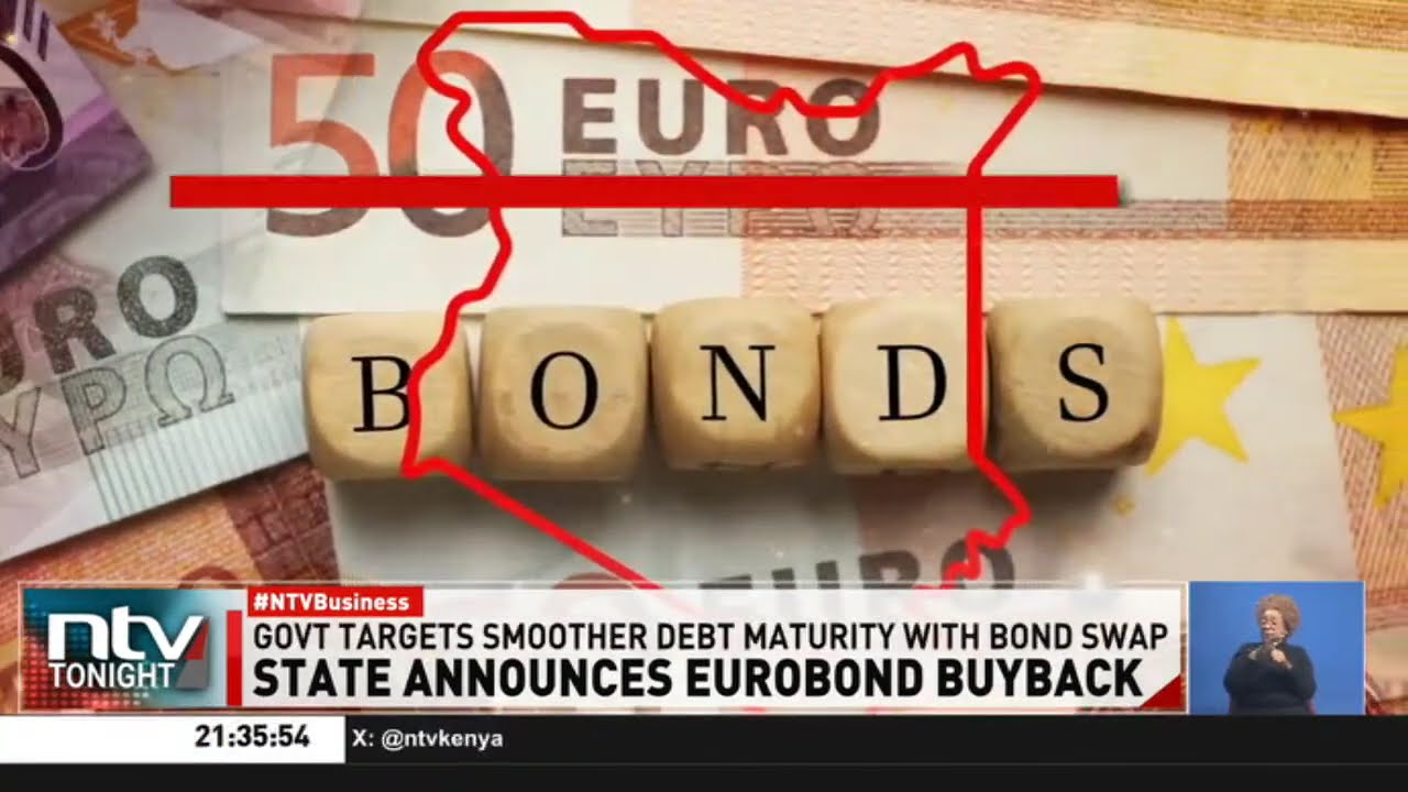 Kenya to sell new debt, buy back 2028 and 2032 Eurobonds in debt management move