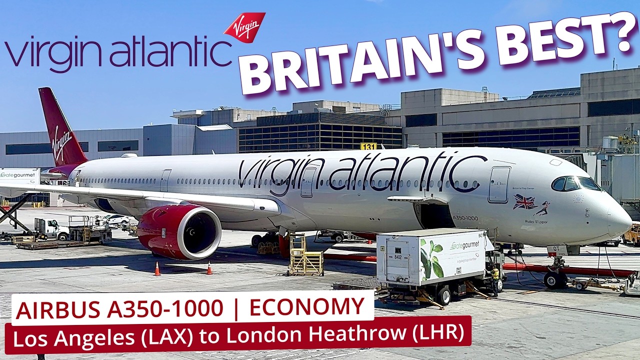 Virgin Atlantic Economy Class Review: Delightful Airbus A350 from Los Angeles to London