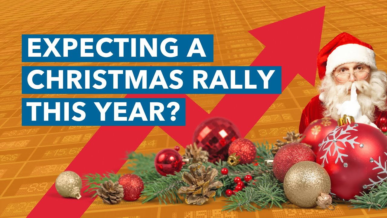 Expecting a Christmas Rally This Year?
