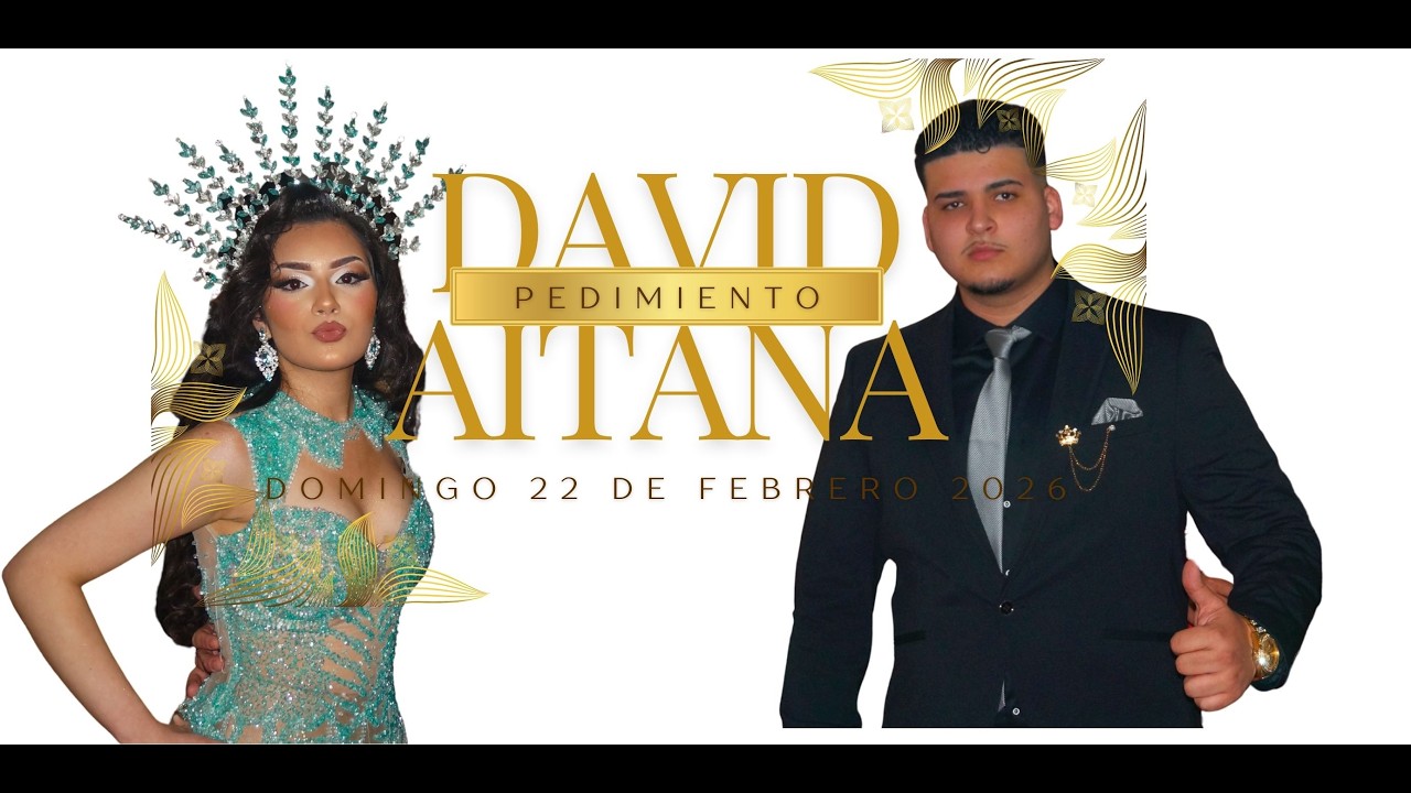 PEDIMIENTO DAVID Y AITANA parte 1 incluida 