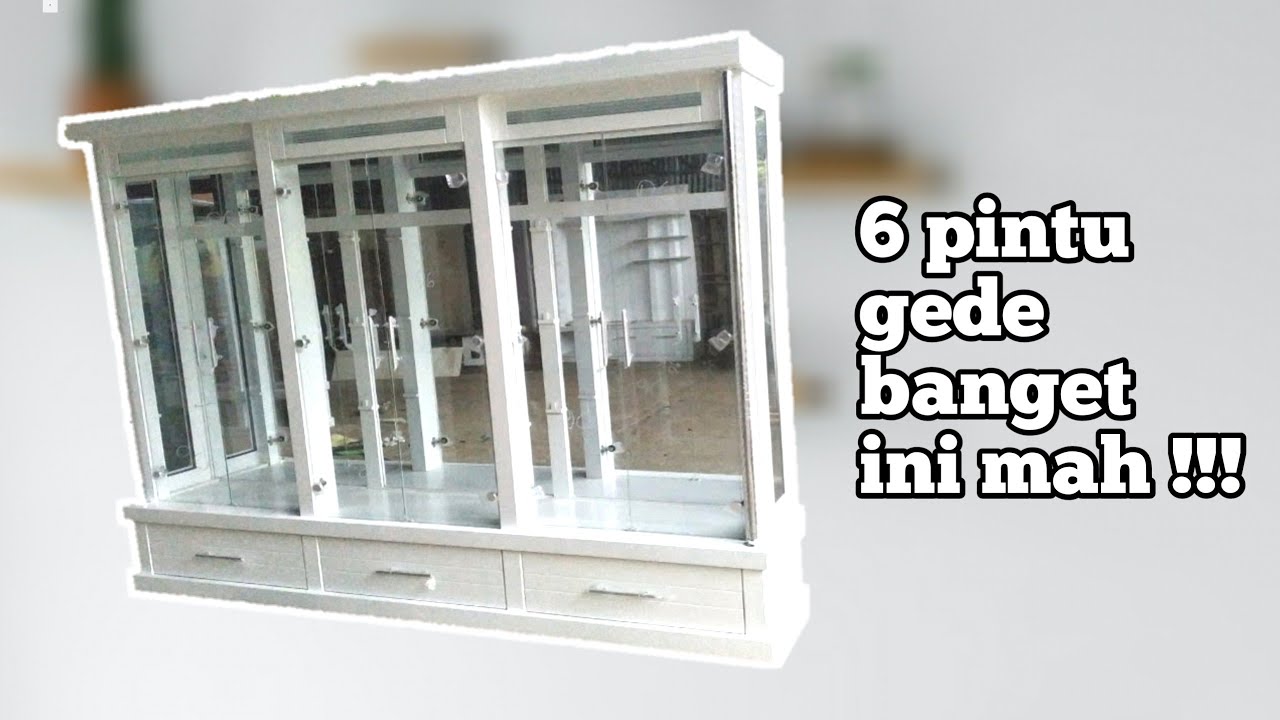 LEMARI ALMARI PAJANGAN KACA KRISTAL6 PINTU MINIMALIS sangat besar bisa menyimpan banyak pajangan