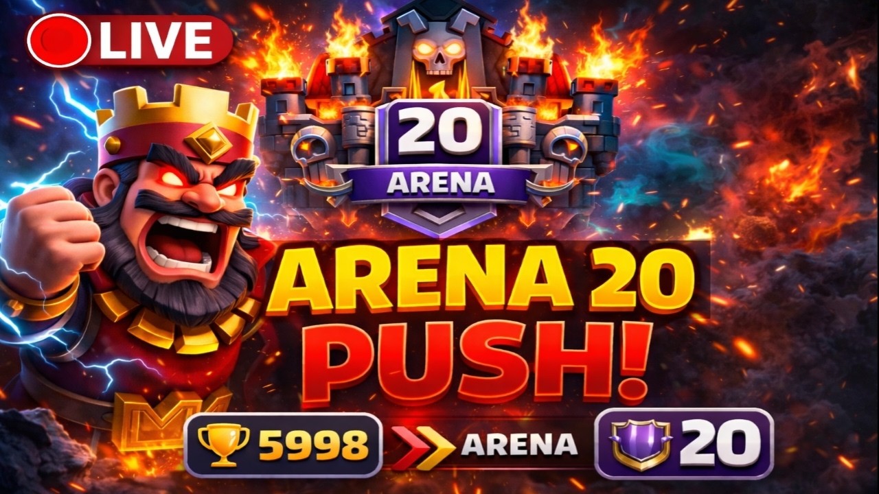 LIVE: Arena 20 PUSH RIGHT NOW | Clash Royale Gameplay Live now (Day32) | 12K Trophy Soon