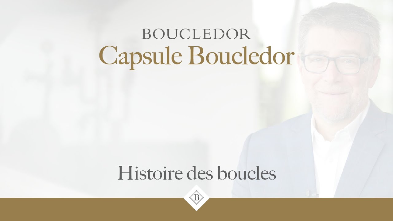 Capsule Boucledor - Histoire des boucles