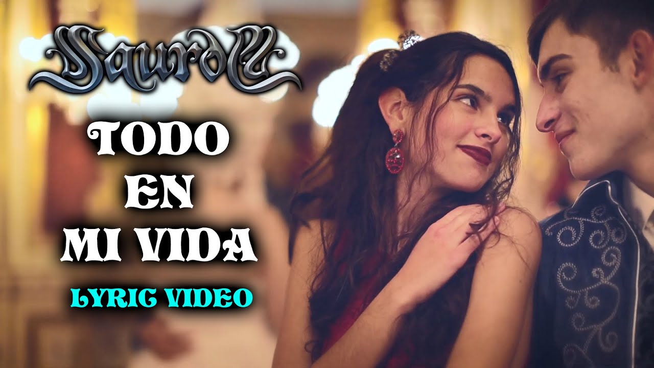 SAUROM 🃏 Todo en Mi Vida [lyric video]