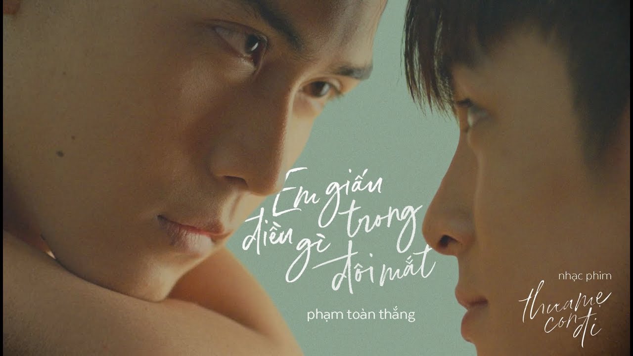 [OST Thưa Mẹ Con Đi/Goodbye Mother] Phạm Toàn Thắng - Em Giấu Điều Gì Trong Đôi Mắt (Lyric Video)