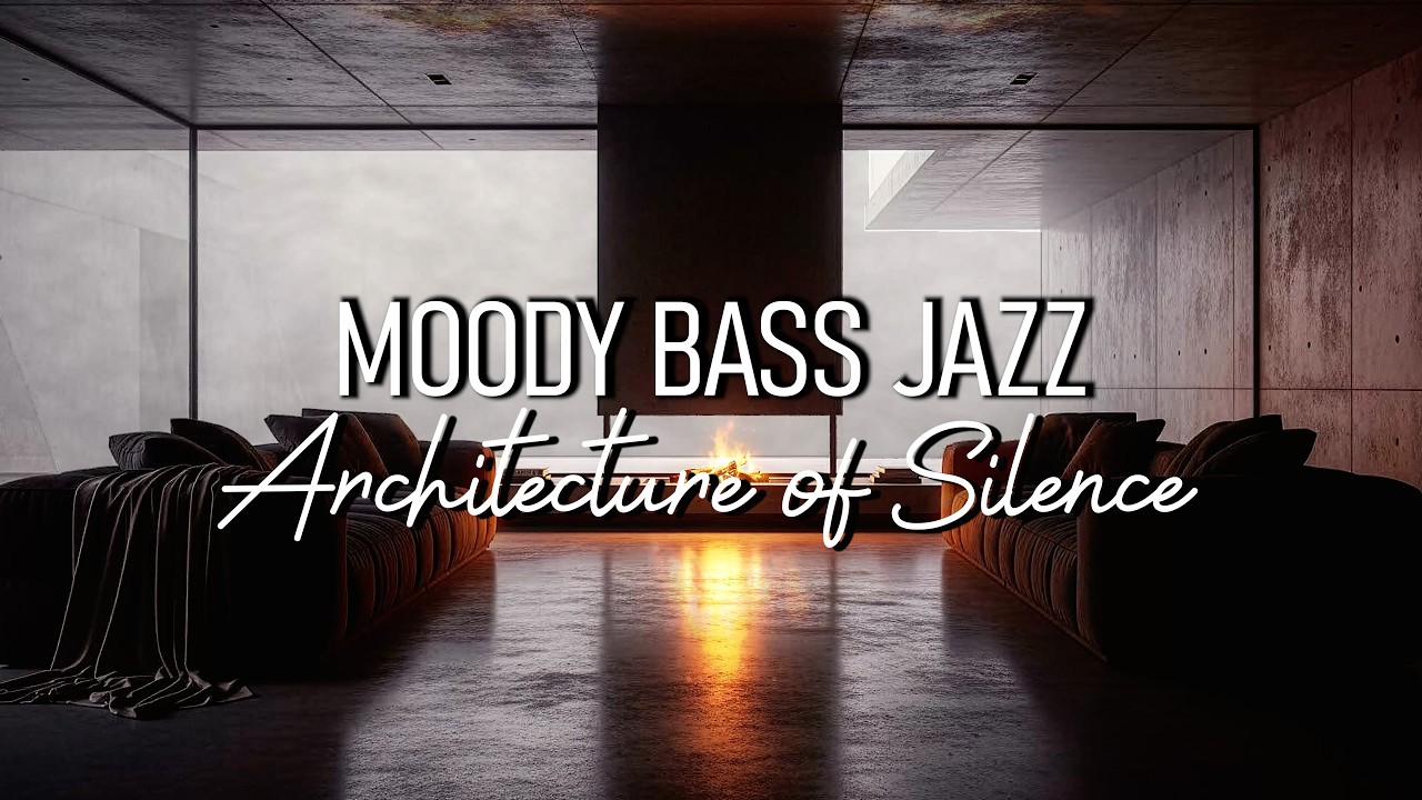 Moody Bass Jazz Mix | Foggy Brutalist Retreat | Minimalist Raw Concrete Luxury Ambience #jazzmusic