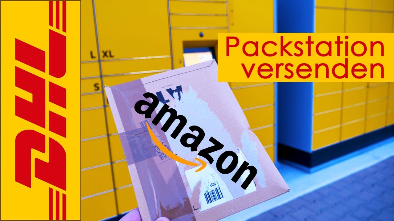 Rücksendung (Retoure) an DHL Packstation einliefern / versenden