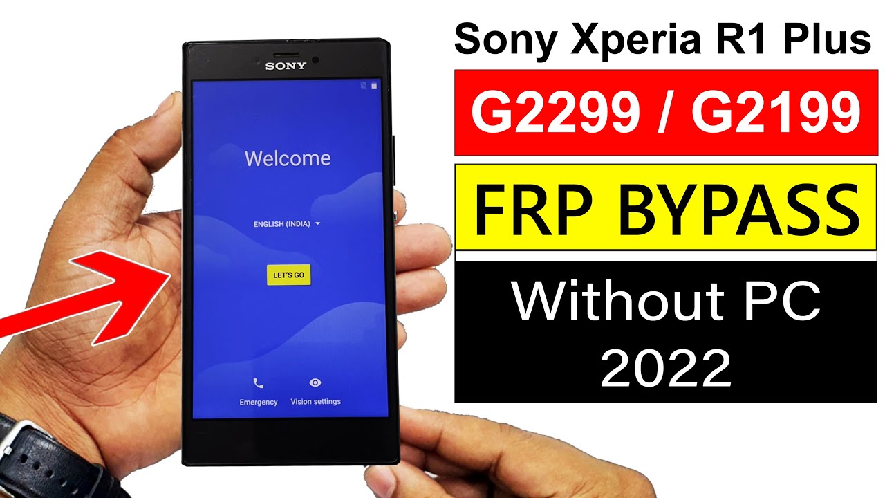 Sony Xperia R1 Plus (G2299/G2199) Google FRP Unlock 2022 | Android 8.0.0 (Without PC)