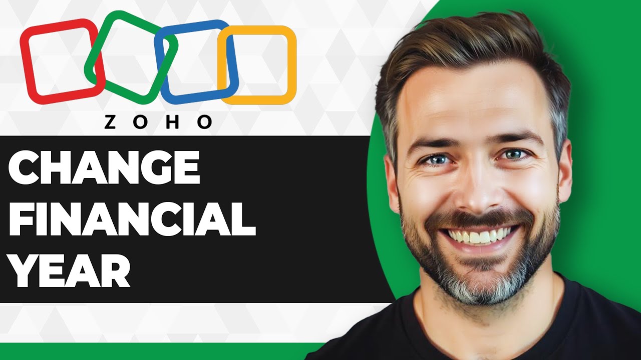 How to Change Financial Year in Zoho Books (2026 Guide)