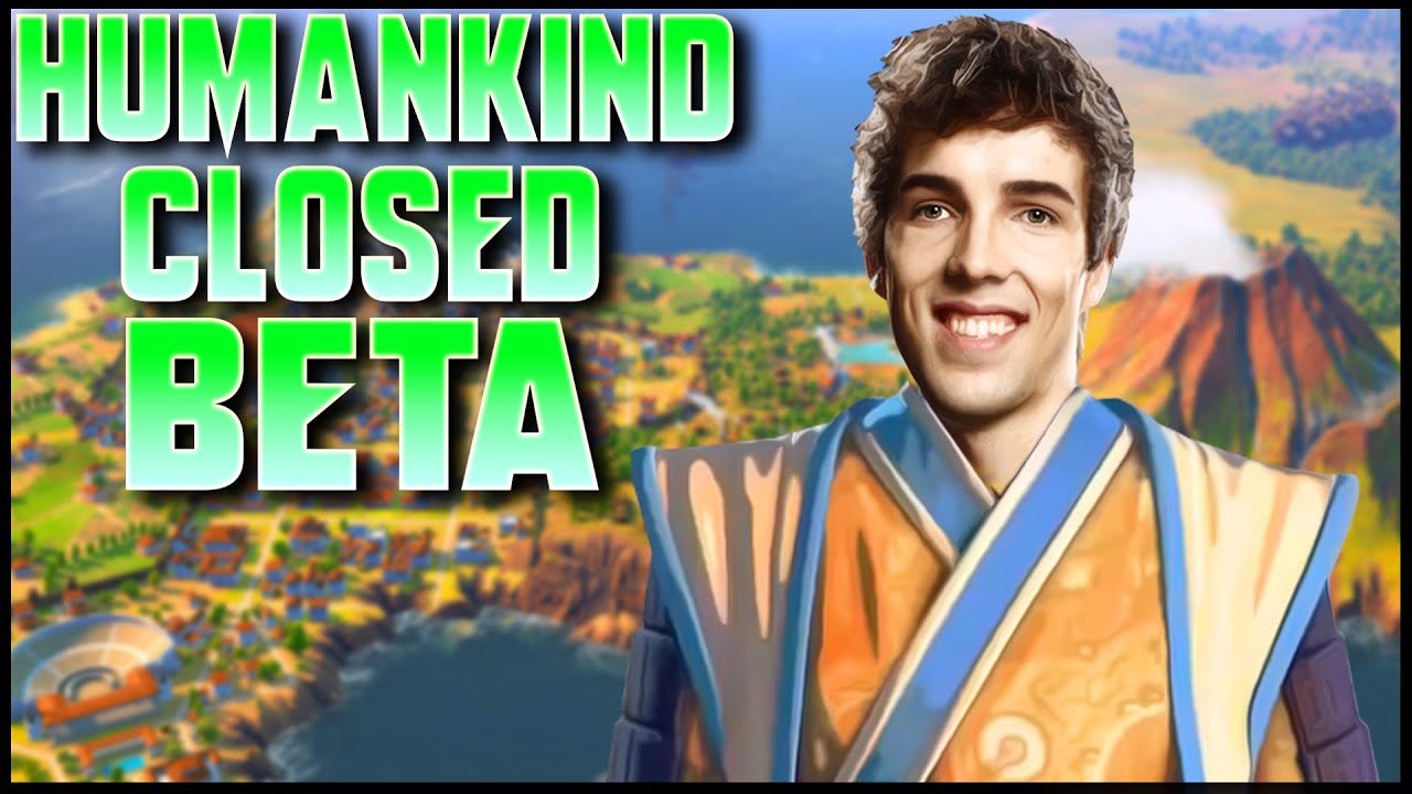 Grubby Gets Into HUMANKIND Closed Beta!