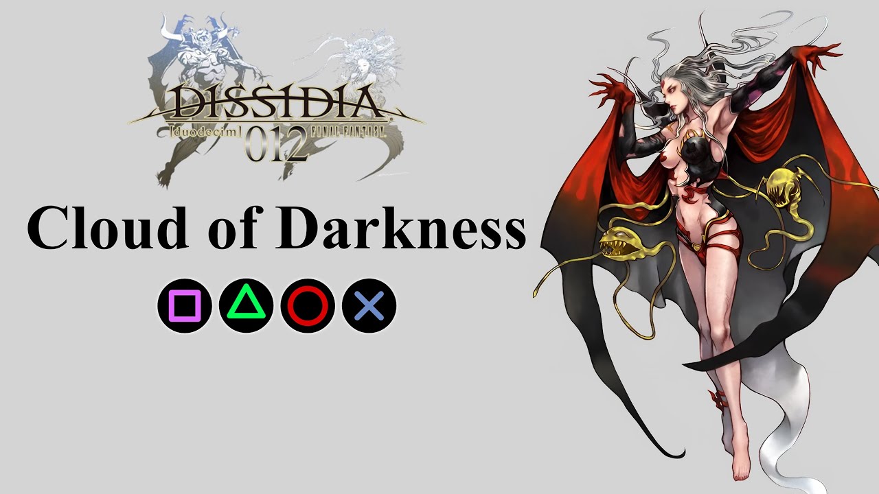 Zestaw ruch&oacute;w Cloud of Darkness | Ataki odwagi, ataki HP i EX Burst【Dissidia 012 Final Fantasy】