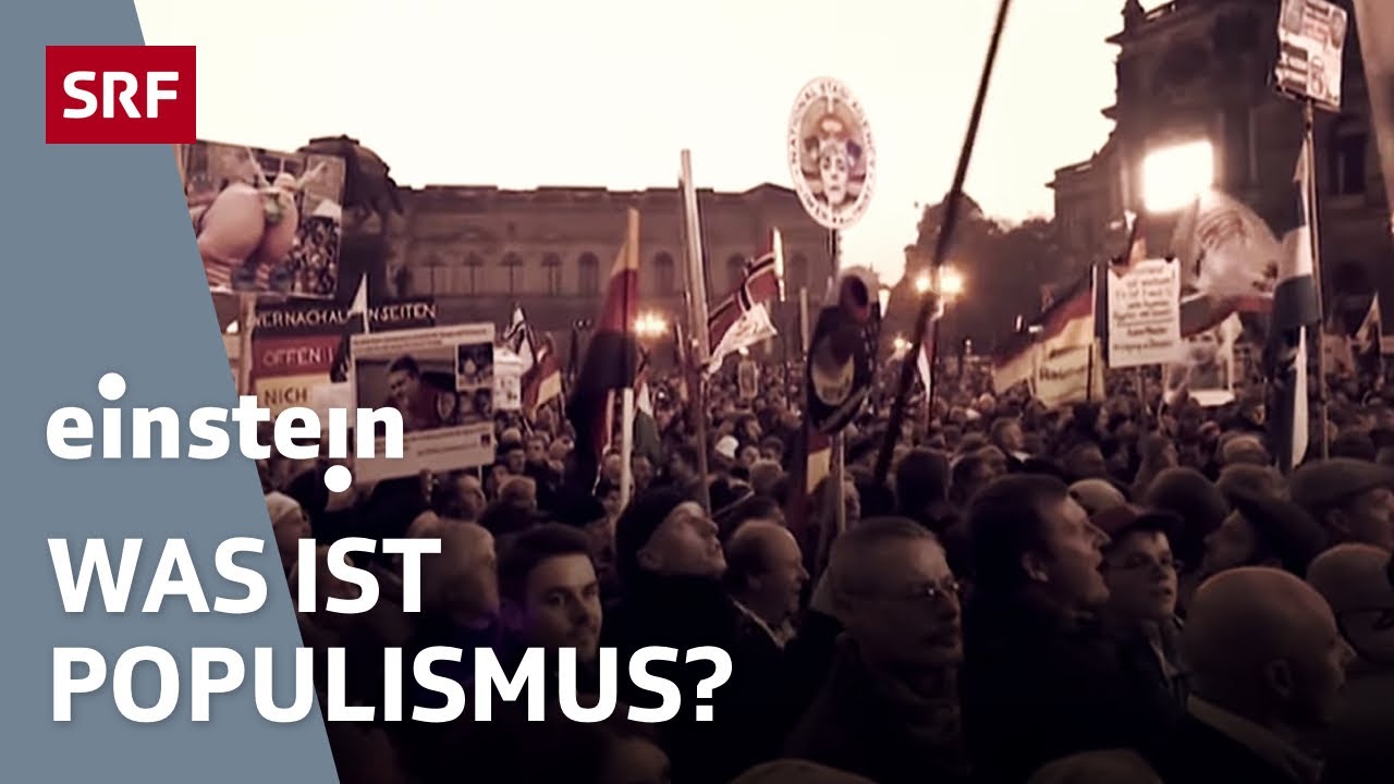 Ist der Populismus gefährlich oder wichtig für die Demokratie? | Einstein | SRF Wissen