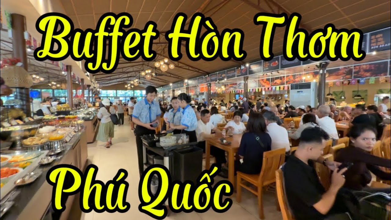 Buffet Hòn Thơm - Phú Quốc