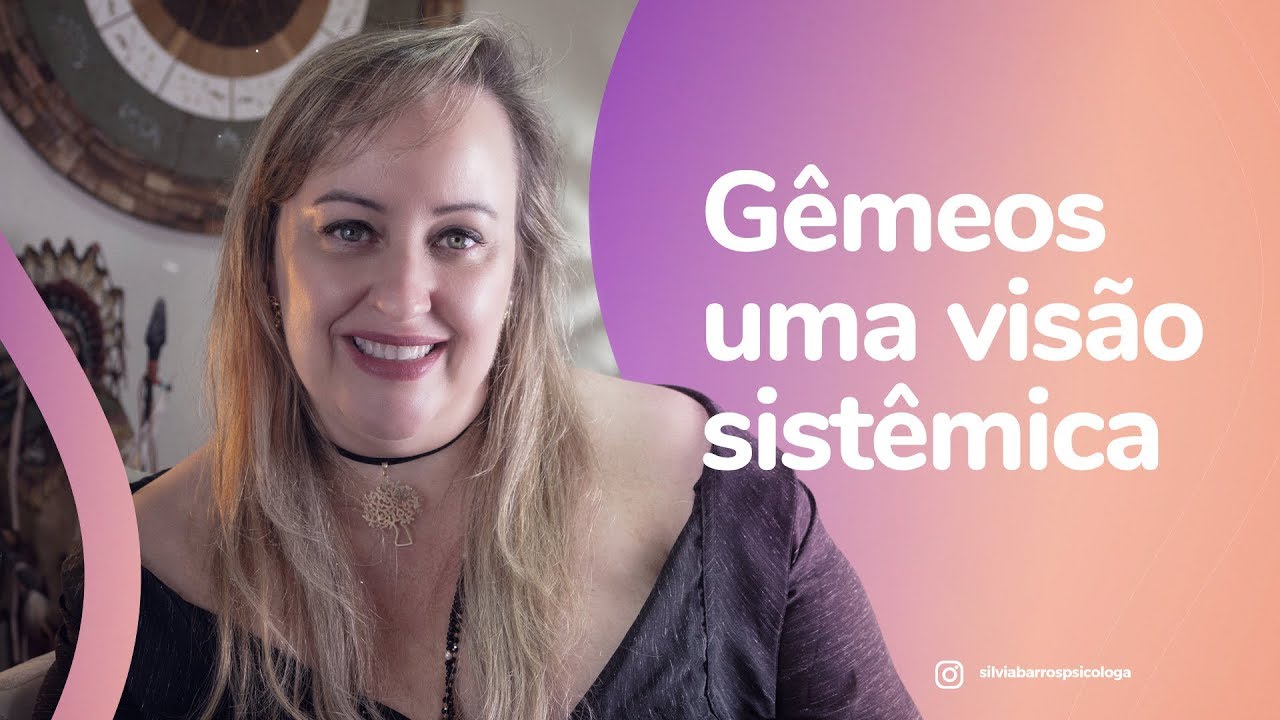 Gêmeos - uma visão sistêmica a luz das constelações familiares