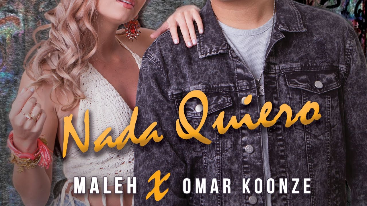 NADA QUIERO - Maleh ft @omark11