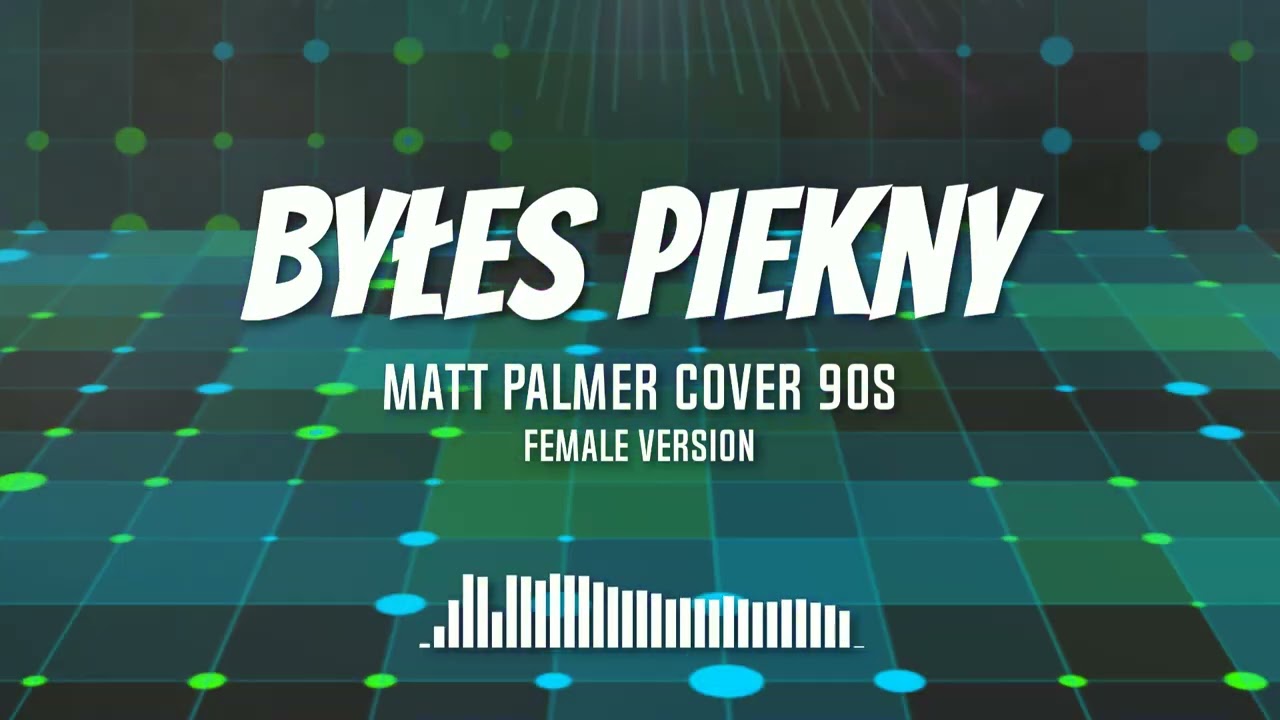🎵 BYŁEŚ PIĘKNY &ndash; Matt Palmer Byłaś Piękna Covers 90's | 🔥 NOWOŚĆ tik tok viral 2026!