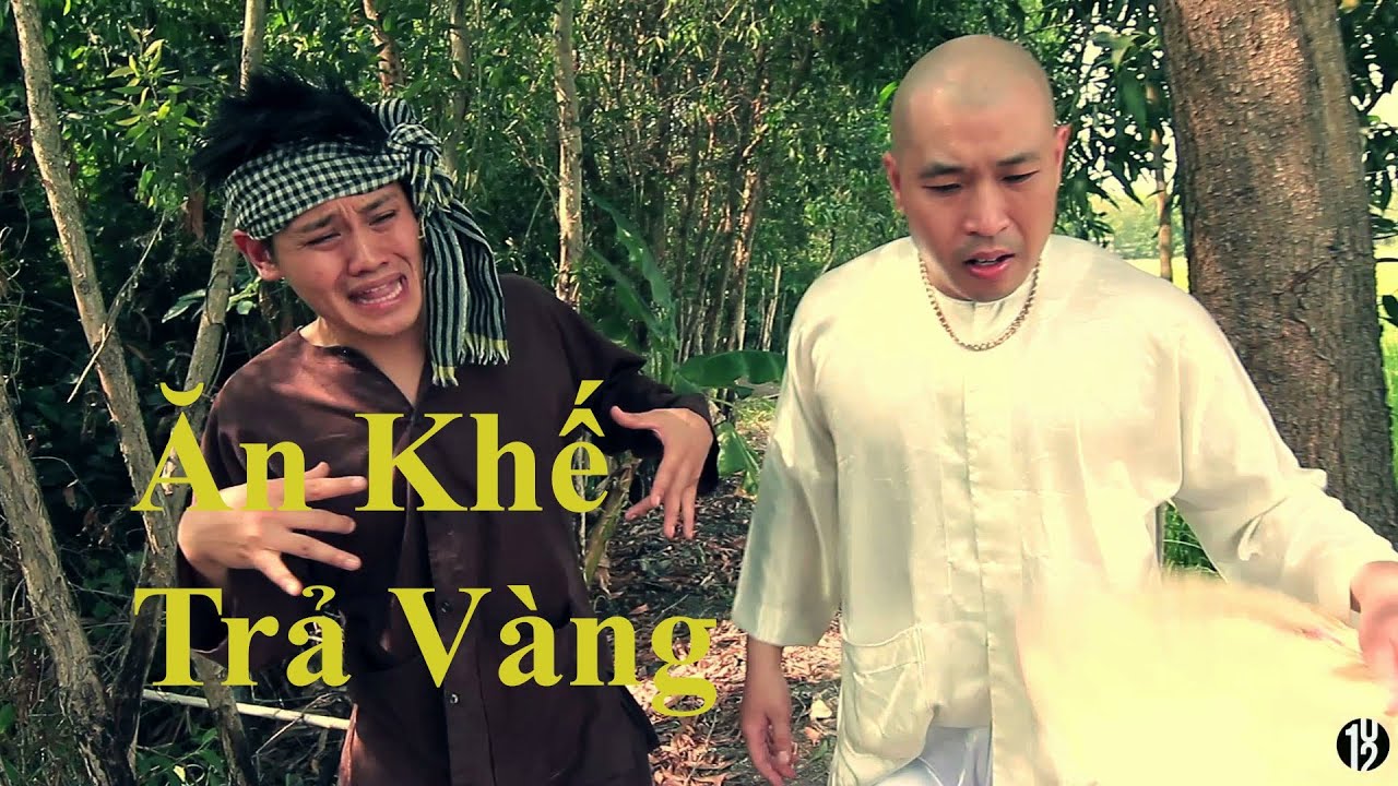 Ăn Khế Trả Vàng 