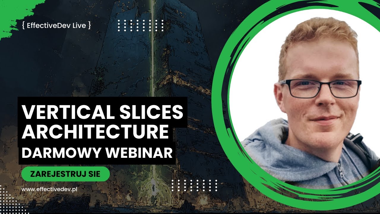 Webinar: Vertical Slices Architecture